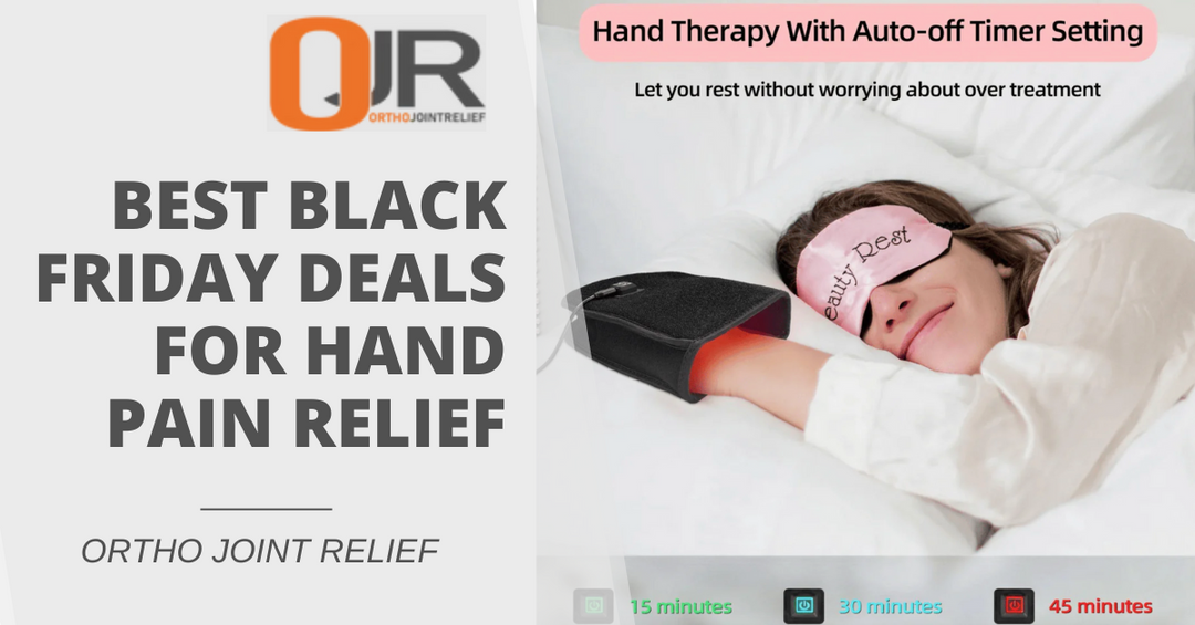 Best Black Friday Deals for Hand Pain Relief
